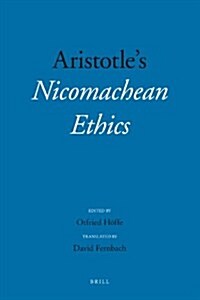 Aristotles Nicomachean Ethics (Hardcover)