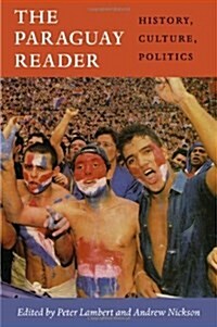 The Paraguay Reader (Paperback)