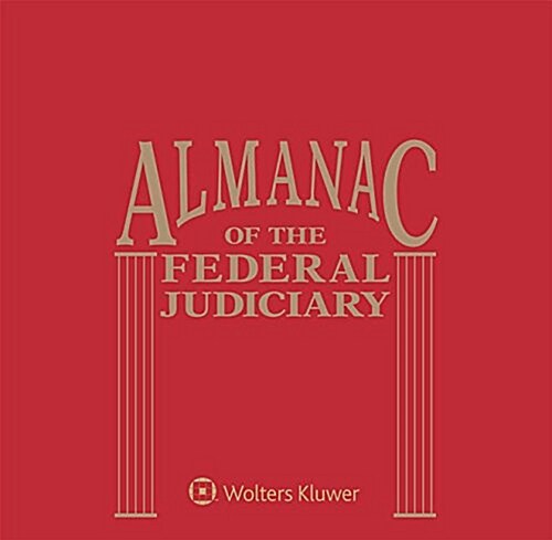 Almanac of the Federal Judiciary (Loose Leaf)