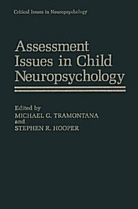 Assessment Issues in Child Neuropsychology (Paperback, Softcover Repri)