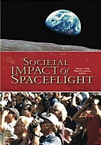 Societal Impact of Spaceflight (Paperback)