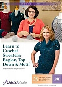 Learn to Crochet Sweaters (DVD, CD-ROM)