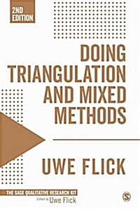 Doing Triangulation and Mixed Methods (Hardcover)