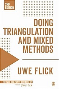 Doing Triangulation and Mixed Methods (Paperback)