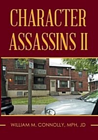 Character Assassins II (Hardcover)