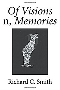 Of Visions N, Memories (Paperback)