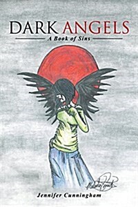 Dark Angels: A Book of Sins (Paperback)