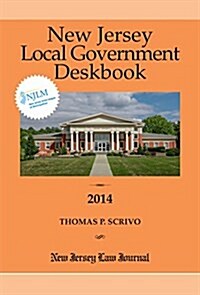 New Jersey Local Government Deskbook (Paperback)