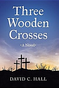 Three Wooden Crosses (Hardcover)