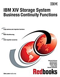 IBM XIV Storage System Business Continuity Functions (Paperback)