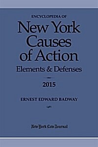 Encyclopedia of New York Causes of Action (Paperback)