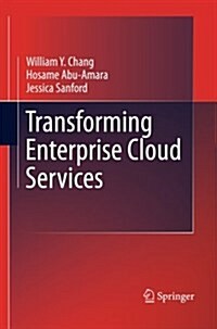 Transforming Enterprise Cloud Services (Paperback)