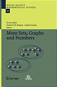 More Sets, Graphs and Numbers: A Salute to Vera S? and Andr? Hajnal (Paperback, 2006)