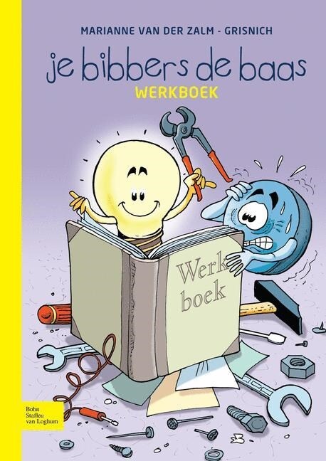 Je Bibbers de Baas: Werkboek (Paperback, 2009)