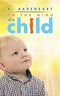 In the Mind of a Child (Paperback)