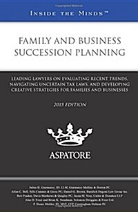 Family and Business Succession Planning 2015 (Paperback)