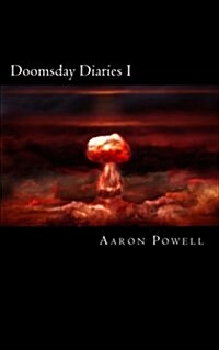 Doomsday Diaries I (Paperback)