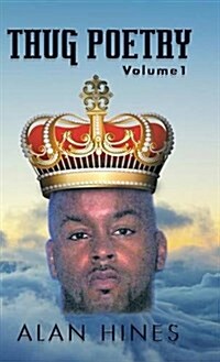 Thug Poetry: Volume1 (Hardcover)