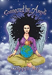 Connected by Angels (Hardcover)