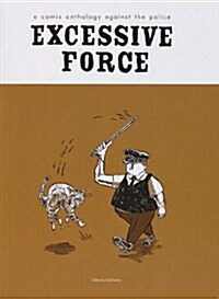 Excessive Force (Paperback)