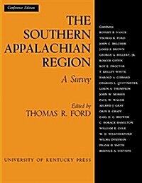 The Southern Appalachian Region: A Survey (Paperback)