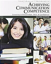 Achieving Communication Competence + Study Guide + Activity Manual (Paperback, 2nd)