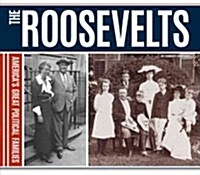 Roosevelts (Library Binding)