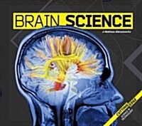 Brain Science (Library Binding)