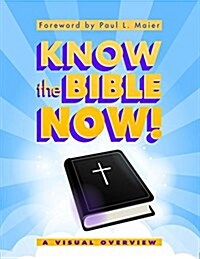 Know the Bible Now (Paperback)