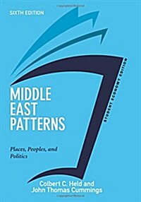 Middle East Patterns, Student Economy Edition: Places, People, and Politics (Paperback, 6)