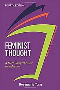 Feminist Thought, Student Economy Edition: A More Comprehensive Introduction (Paperback, 4)