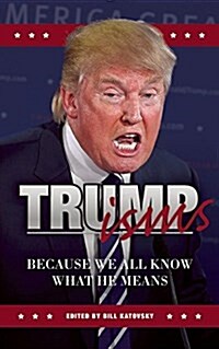 Trumpisms (Paperback)