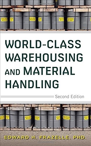 World-Class Warehousing and Material Handling, Second Edition (Hardcover, 2)