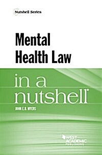 Mental Health Law in a Nutshell (Paperback, New)