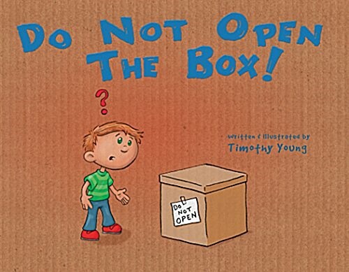 Do Not Open the Box (Hardcover)