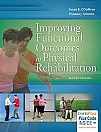 Improving Functional Outcomes in Physical Rehabilitation (Paperback, 2)