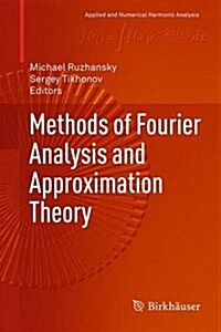 Methods of Fourier Analysis and Approximation Theory (Hardcover)
