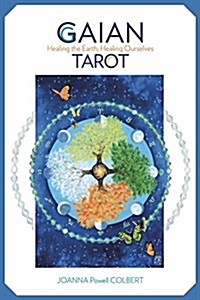 Gaian Tarot: Healing the Earth, Healing Ourselves (Other)