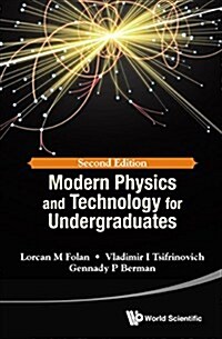 Modern Physics and Technology for Undergraduates (Second Edition) (Hardcover)