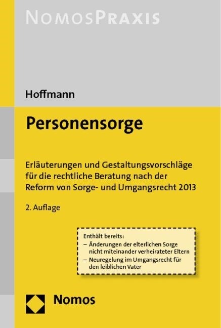 Personensorge: Erlauterungen Und Gestaltungsvorschlage Fur Die Rechtliche Beratung Nach Der Reform Von Sorge- Und Umgangsrecht 2013 (Paperback, 2)