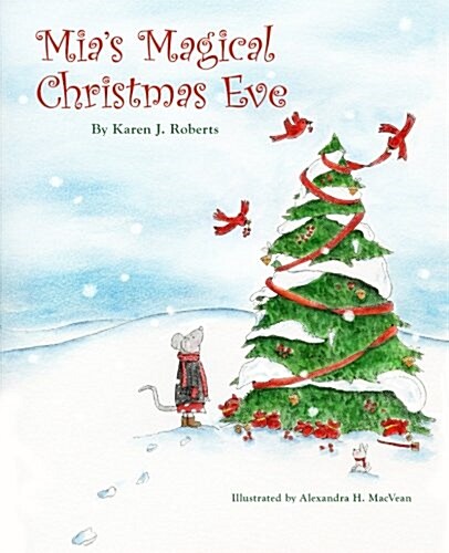 Mias Magical Christmas Eve (Paperback)