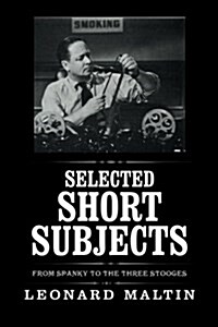 Selected Short Subjects (Paperback)