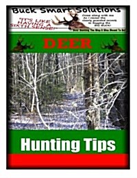 Deer Hunting Tips (Paperback)