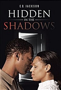 Hidden in the Shadows (Hardcover)