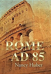 Rome Ad 85 (Hardcover)