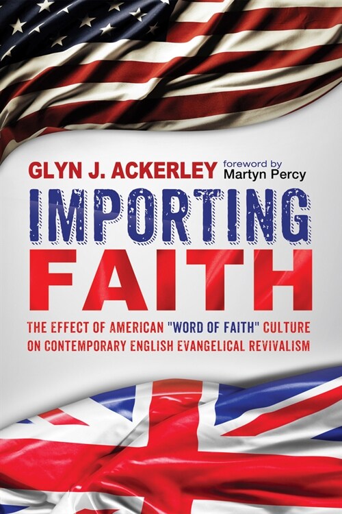 Importing Faith (Paperback)
