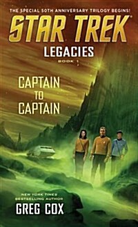 Legacies, Book 1: Captain to Captain (Mass Market Paperback)