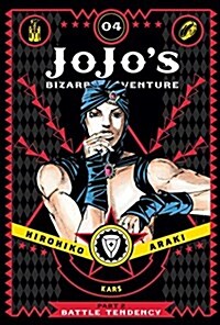 Jojos Bizarre Adventure: Part 2--Battle Tendency, Vol. 4 (Hardcover)