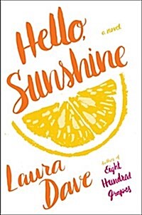 Hello, Sunshine (Hardcover)