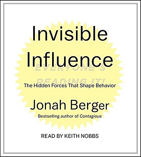 Invisible Influence: The Hidden Forces That Shape Behavior (Audio CD)